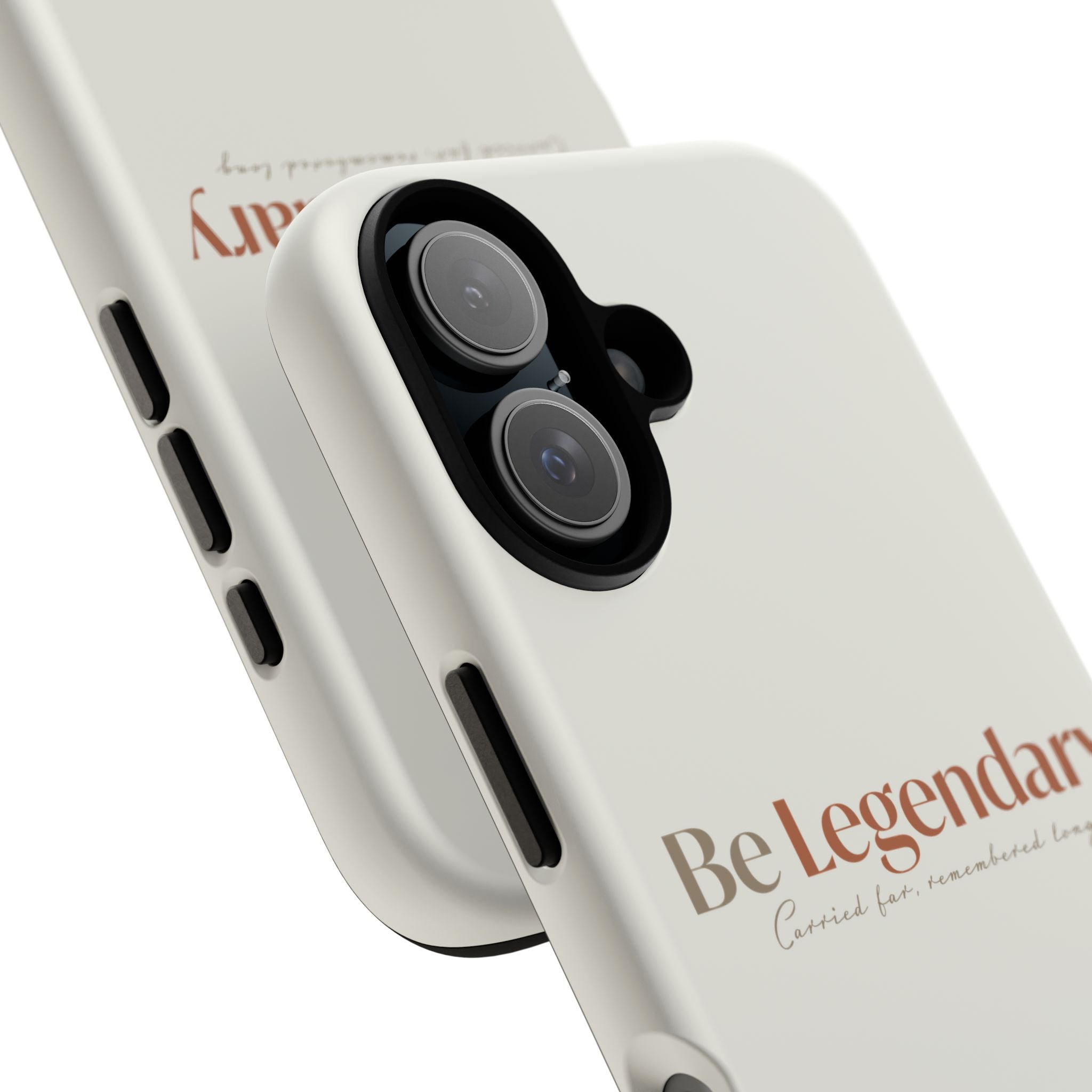 Be Legendary Tough Phone Case — Minimal Motivational Protective Cover