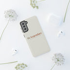Be Legendary Tough Phone Case — Minimal Motivational Protective Cover