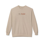 Be Bold Crewneck Sweatshirt — Inspirational Minimalist White Pullover