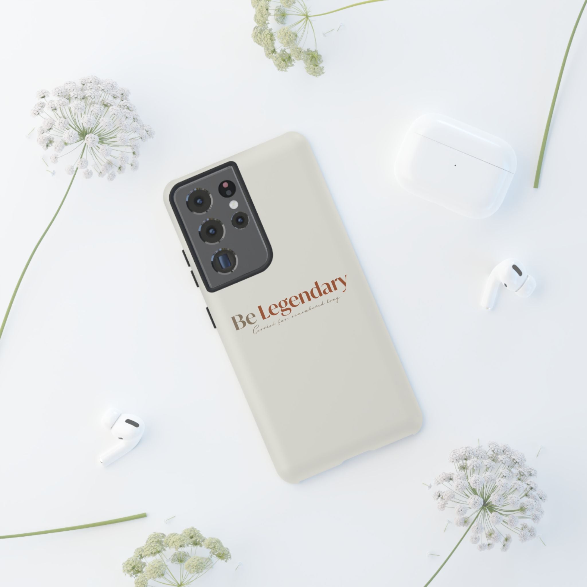 Be Legendary Tough Phone Case — Minimal Motivational Protective Cover